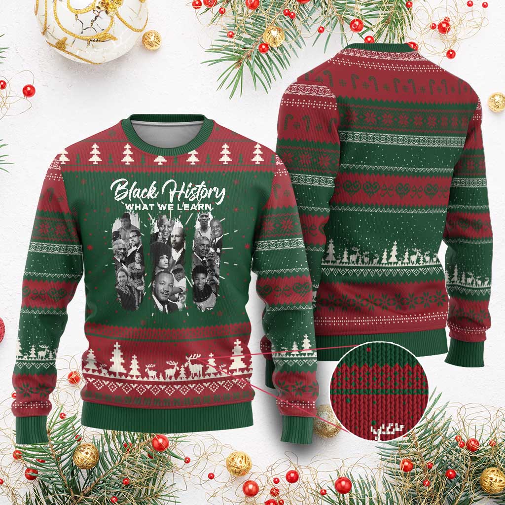 What We Learn From Black History Ugly Christmas Sweater Martin Malcolm Rosa Frederick Harriet Angela TS09