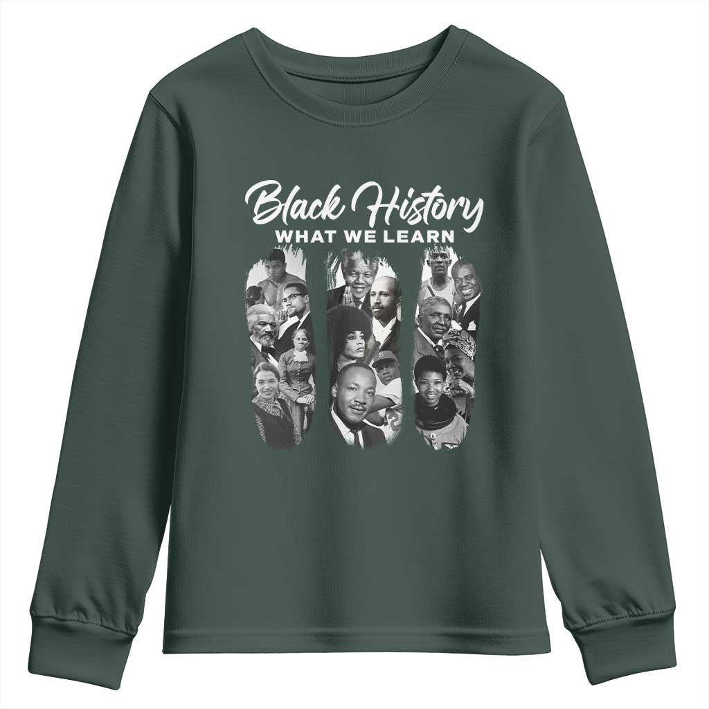 What We Learn From Black History Youth Sweatshirt Martin Malcolm Rosa Frederick Harriet Angela TS09