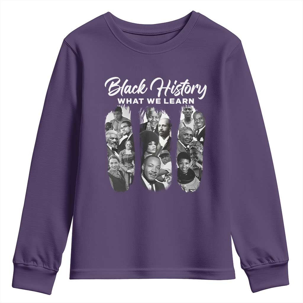 What We Learn From Black History Youth Sweatshirt Martin Malcolm Rosa Frederick Harriet Angela TS09