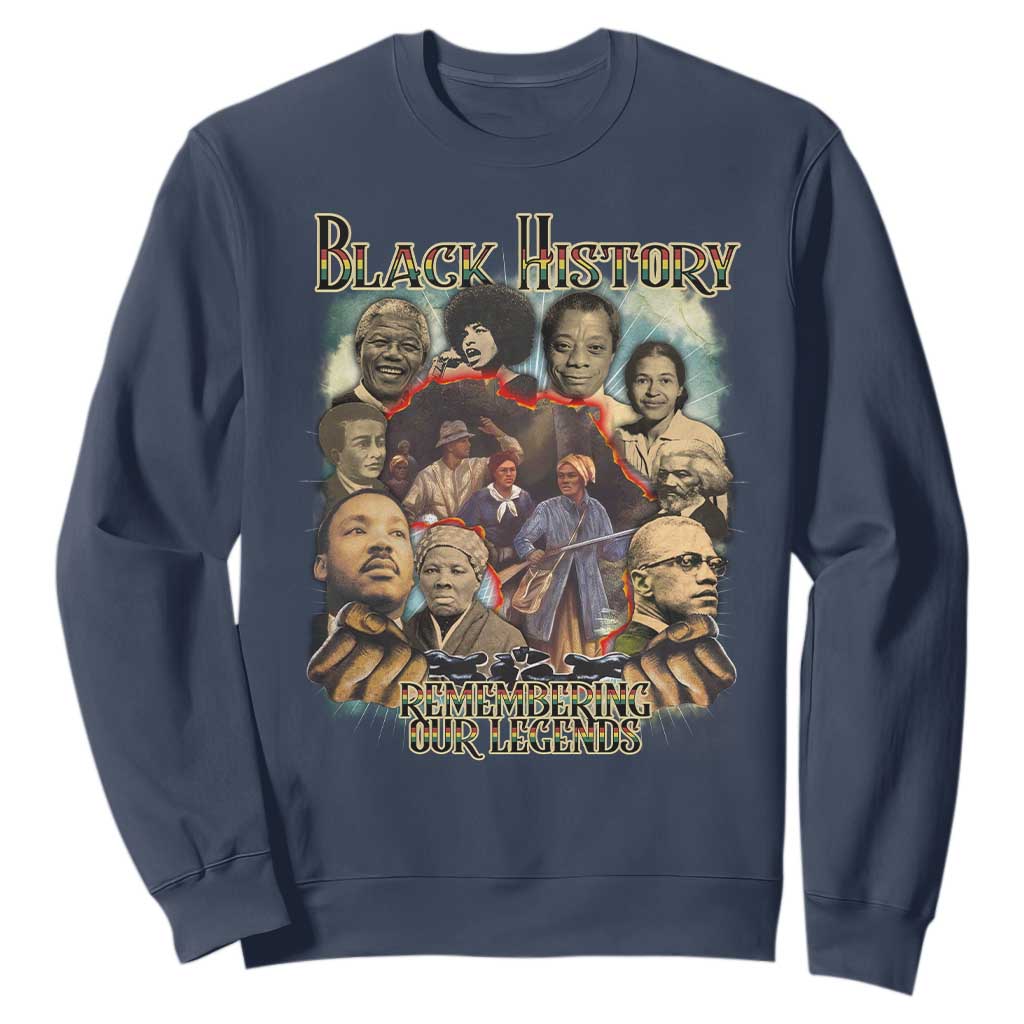 Black History Sweatshirt Remembering Our Legends Martin Malcolm Rosa Harriet Frederick TS09