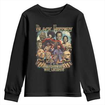 Black History Youth Sweatshirt Remembering Our Legends Martin Malcolm Rosa Harriet Frederick TS09