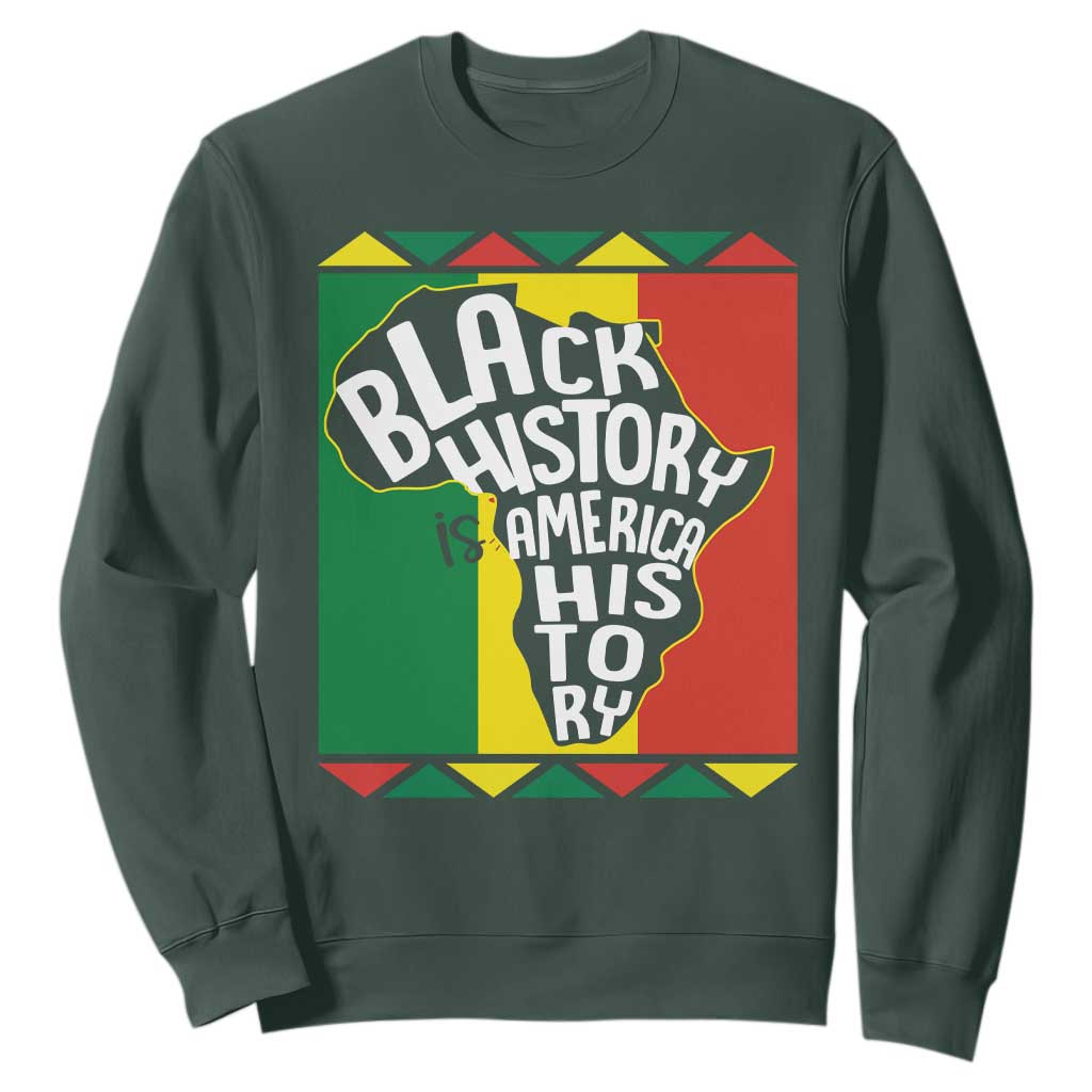 African American Pride Sweatshirt Black History Is American History Patriotic TS09