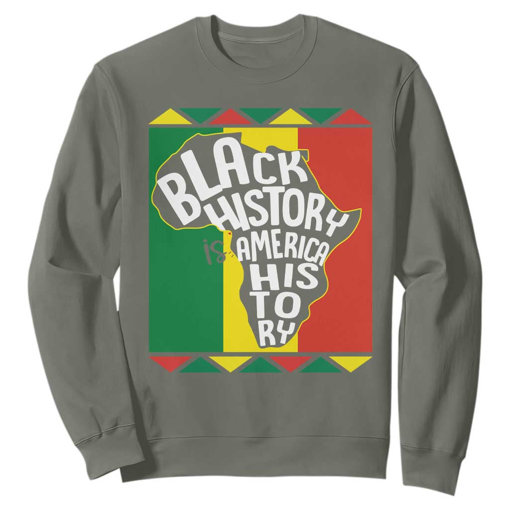 African American Pride Sweatshirt Black History Is American History Patriotic TS09