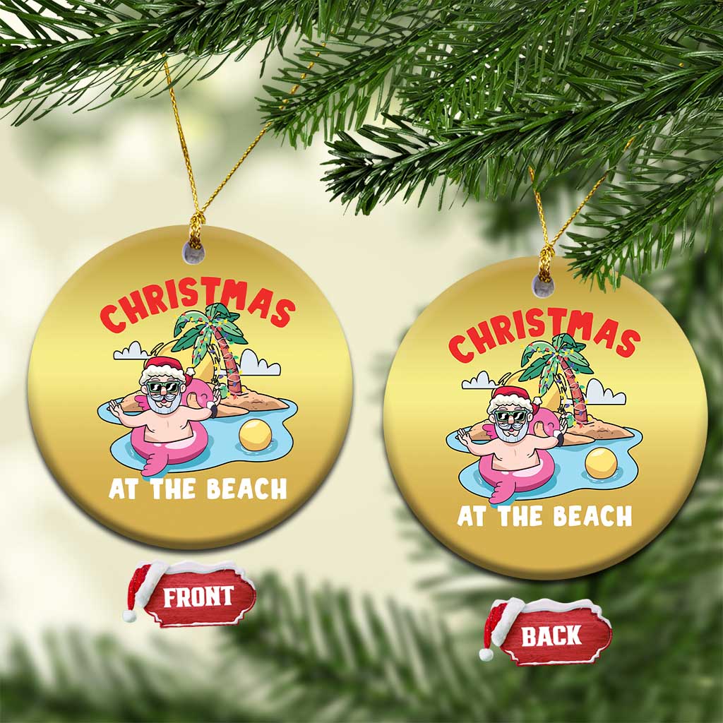 Christmas At The Beach Christmas Ornament Funny Santa Claus Flamingo Float Chilling TS09