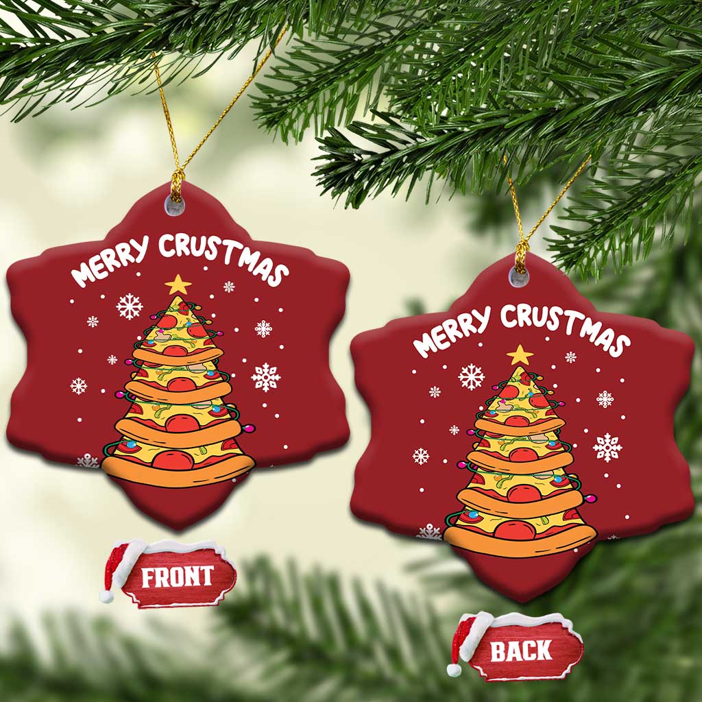 Funny Xmas Pizza Lover Christmas Ornament Merry Crustmas Pizza Christmas Tree TS09