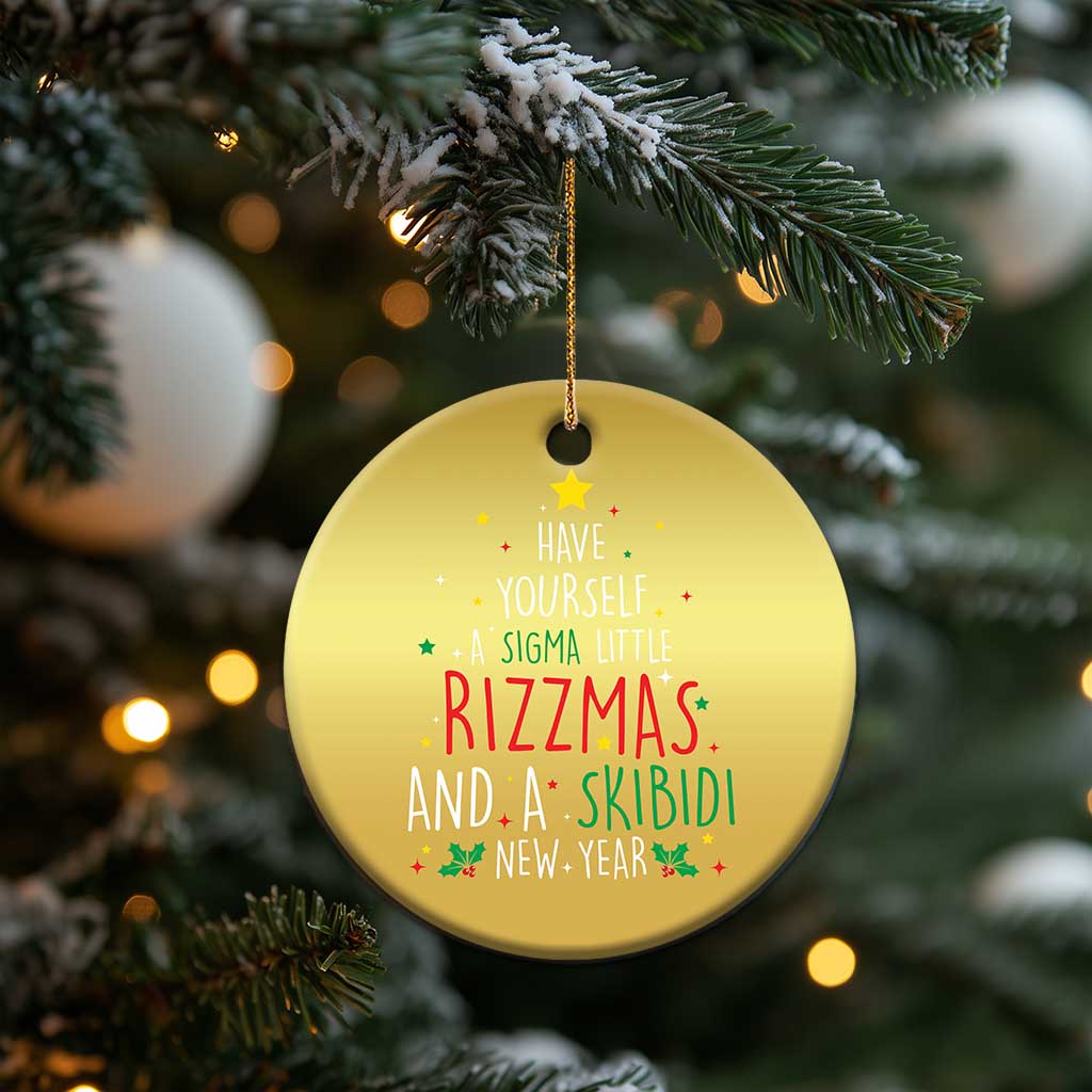 Funny Xmas Christmas Ornament Have Yourself A Sigma Little Rizzmas And A Skibidi New Year TS09
