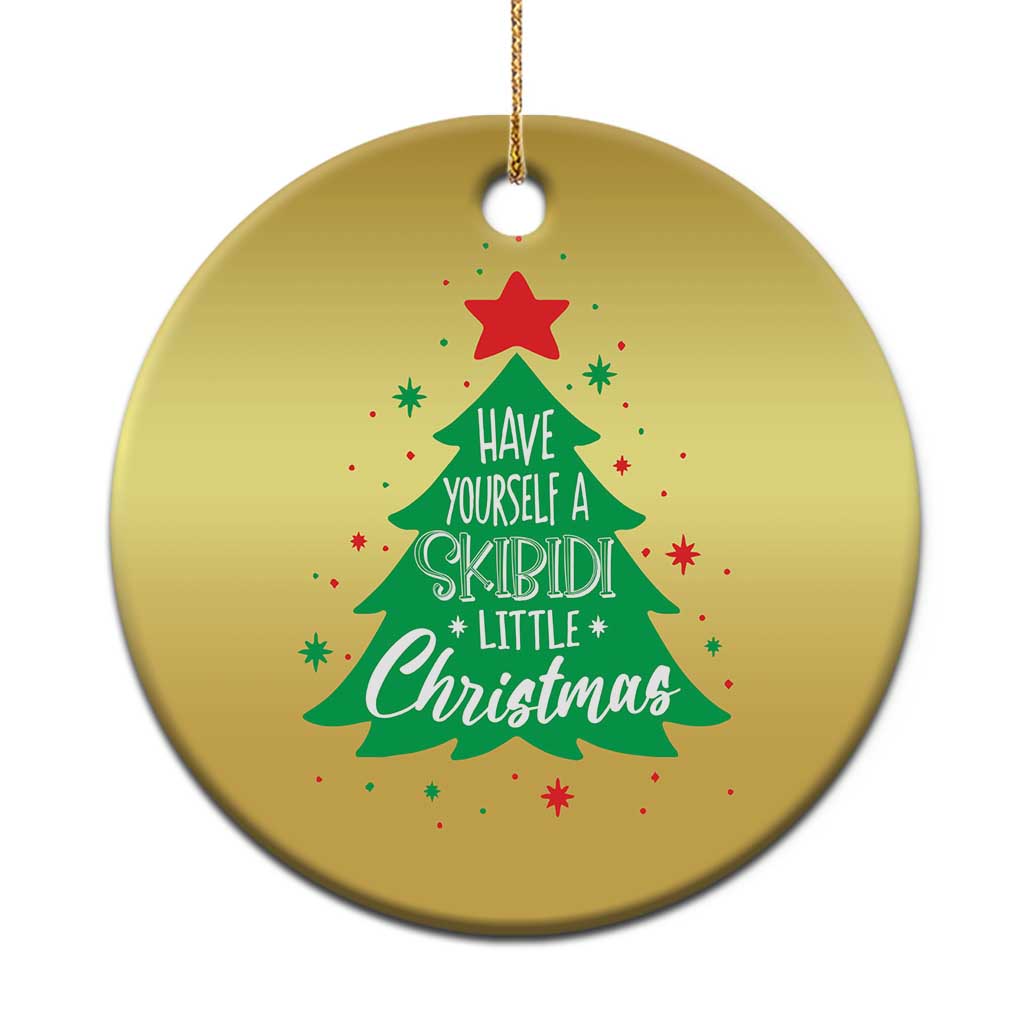 Funny Xmas Christmas Ornament Have Yourself A Skibidi Little Rizzmas TS09
