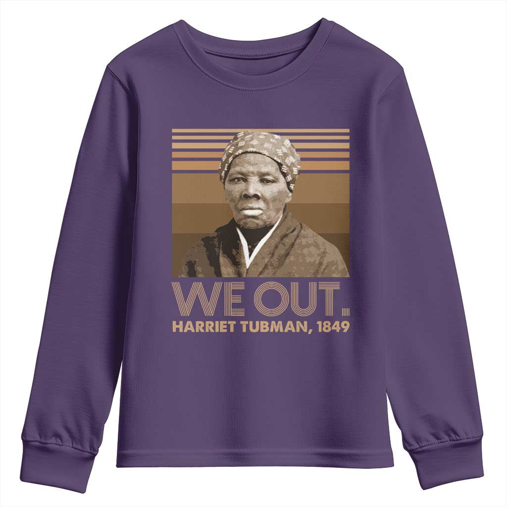 Harriet Tubman Youth Sweatshirt We Out 1849 Retro Black History TS09