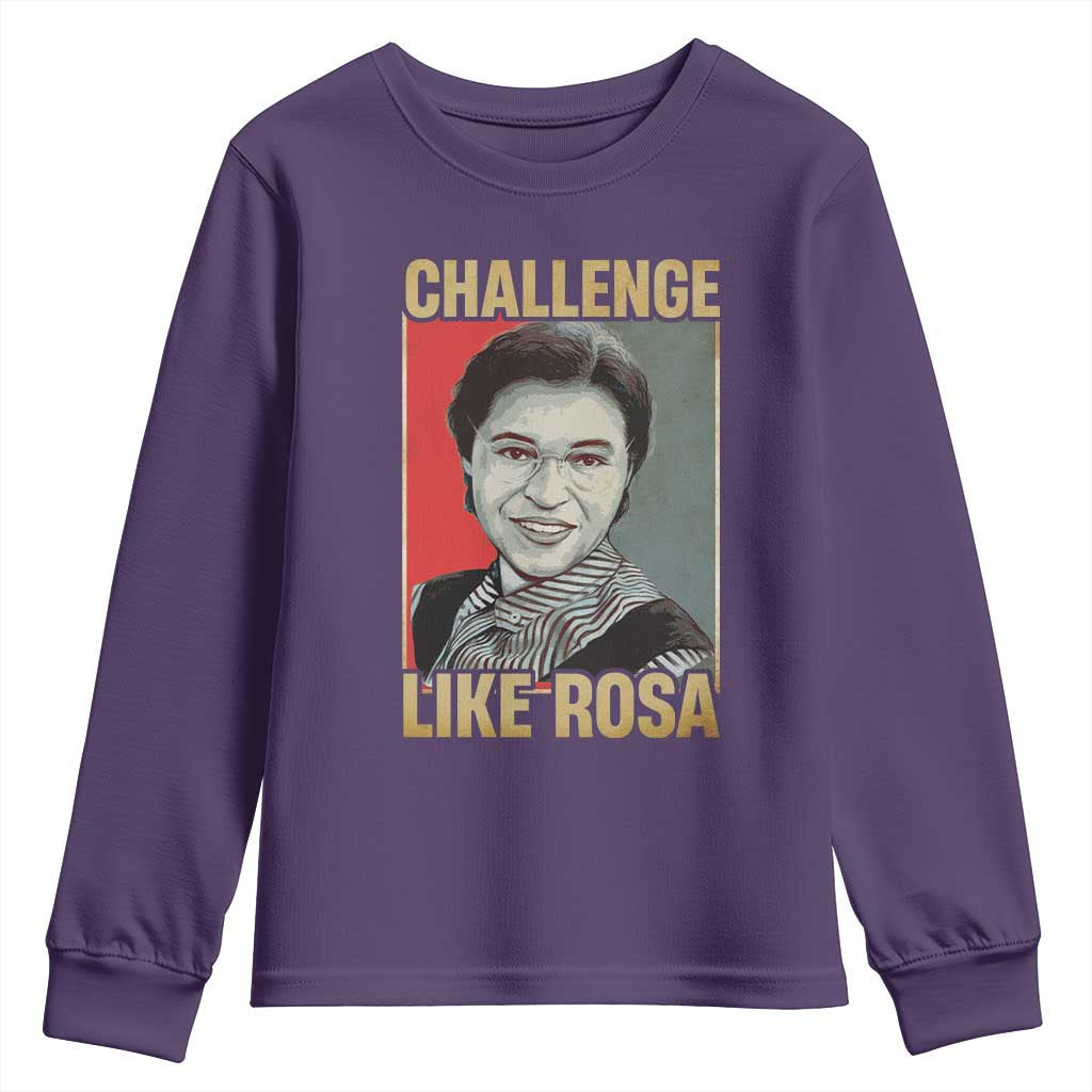 Rosa Parks Youth Sweatshirt Challenge Like Rosa Black History TS09