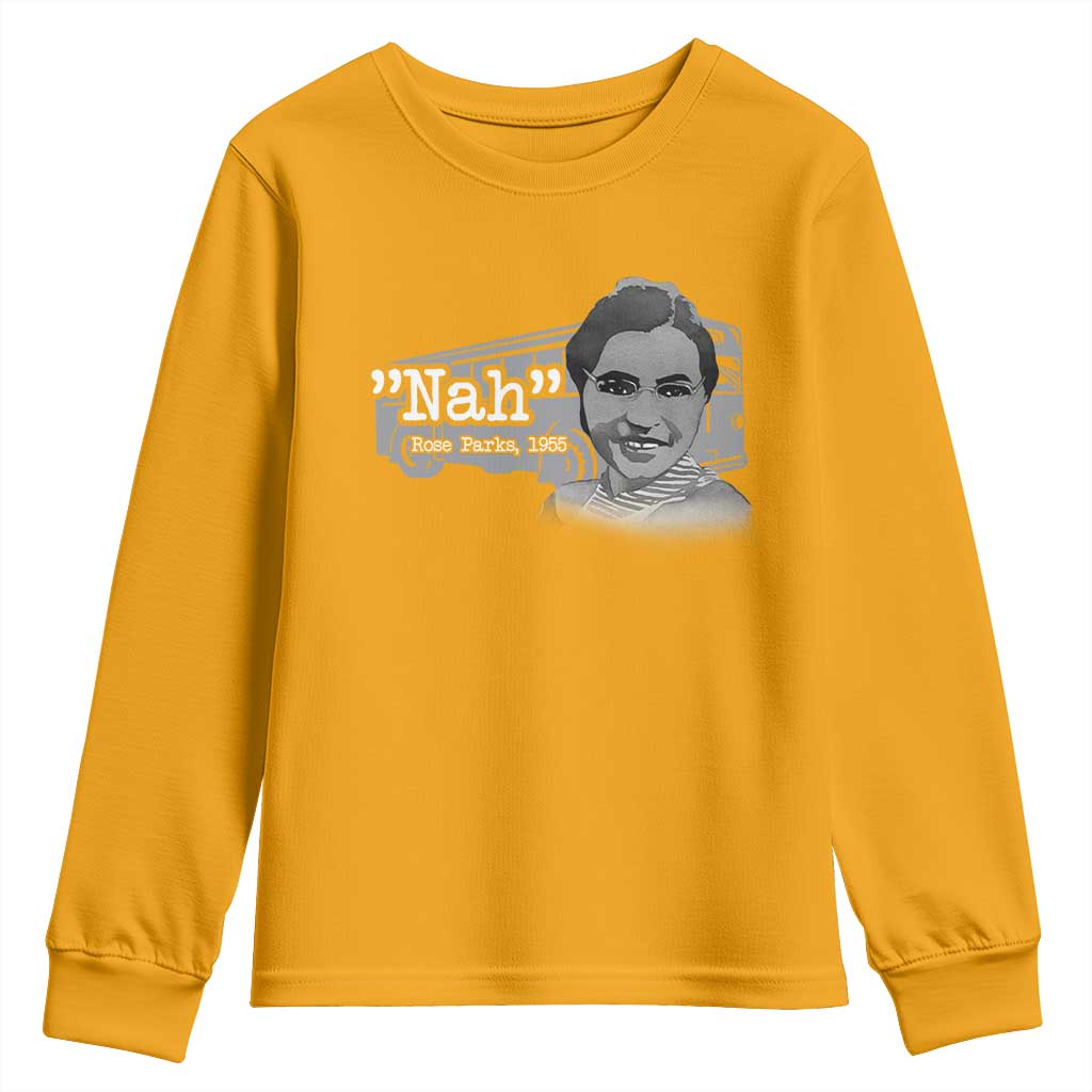 Nah Rosa Parks Youth Sweatshirt Bus 1955 Black History Month TS09