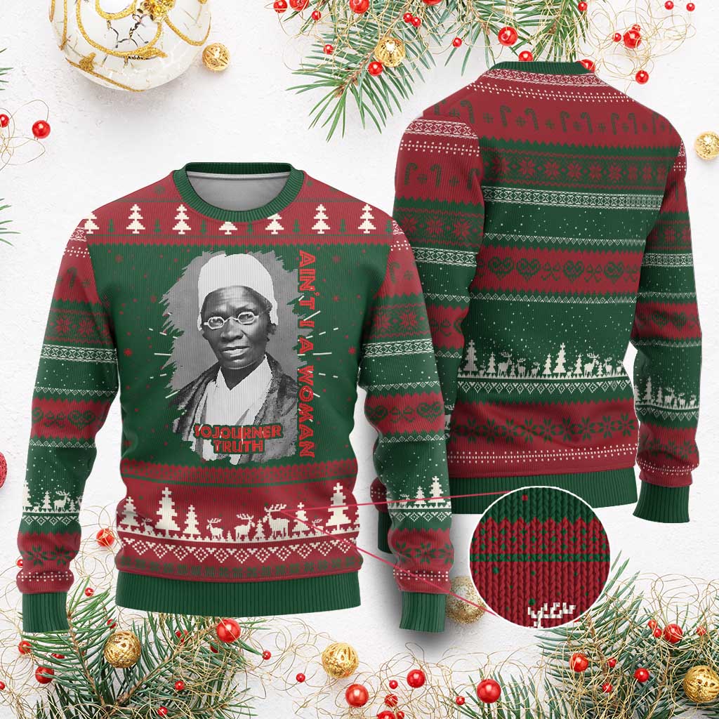 Sojourner Truth Ugly Christmas Sweater Ain't I A Women Black History TS09