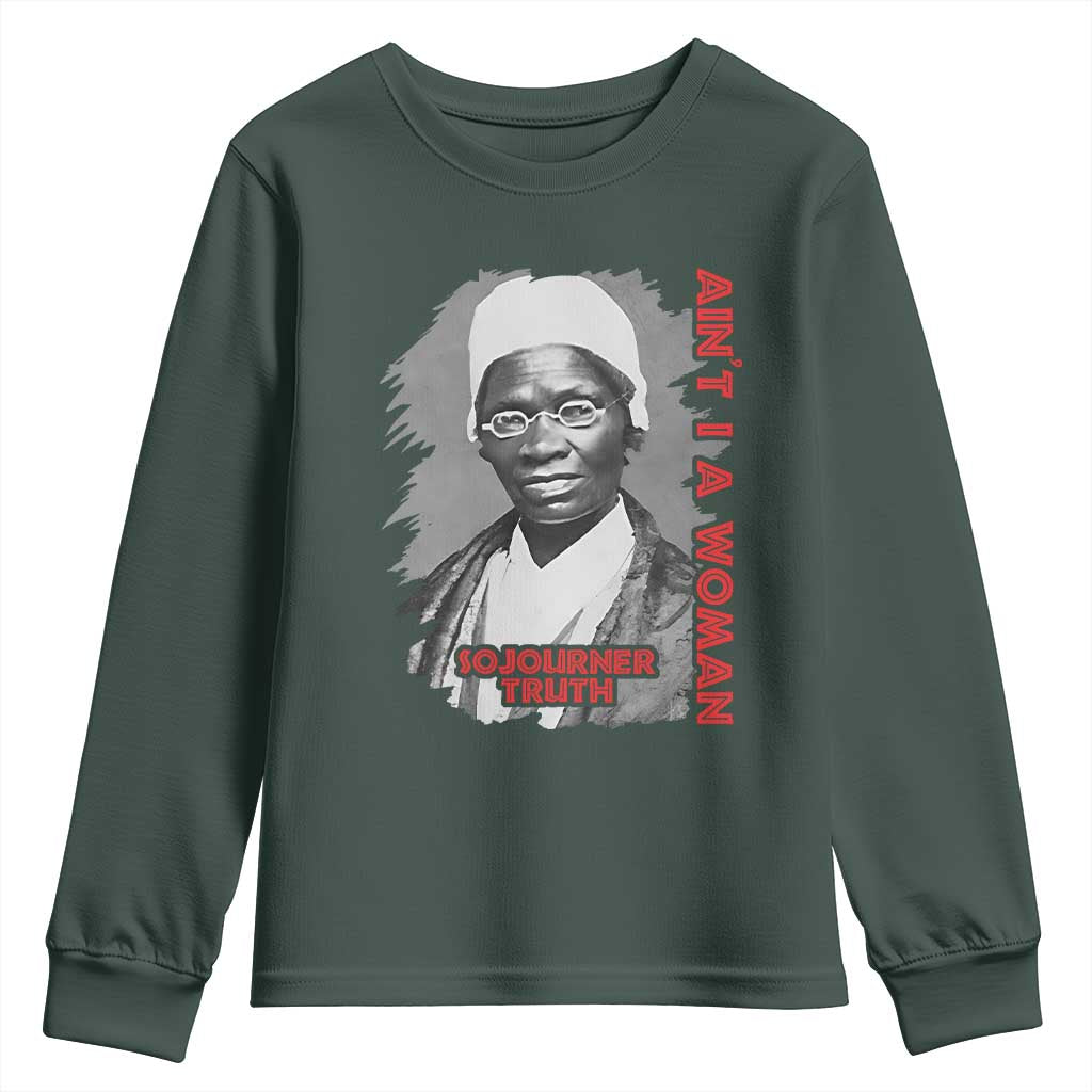 Sojourner Truth Youth Sweatshirt Ain't I A Women Black History TS09