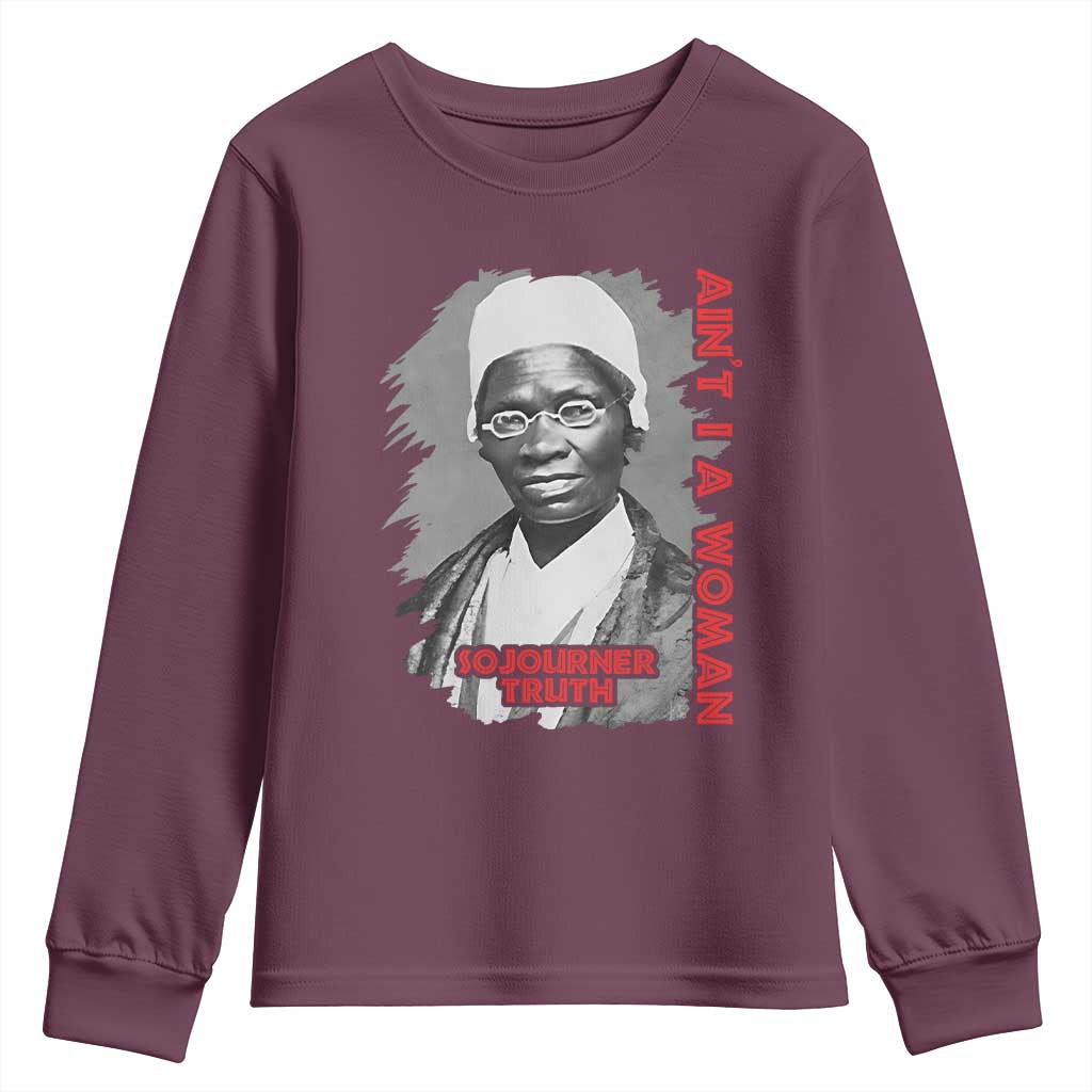Sojourner Truth Youth Sweatshirt Ain't I A Women Black History TS09