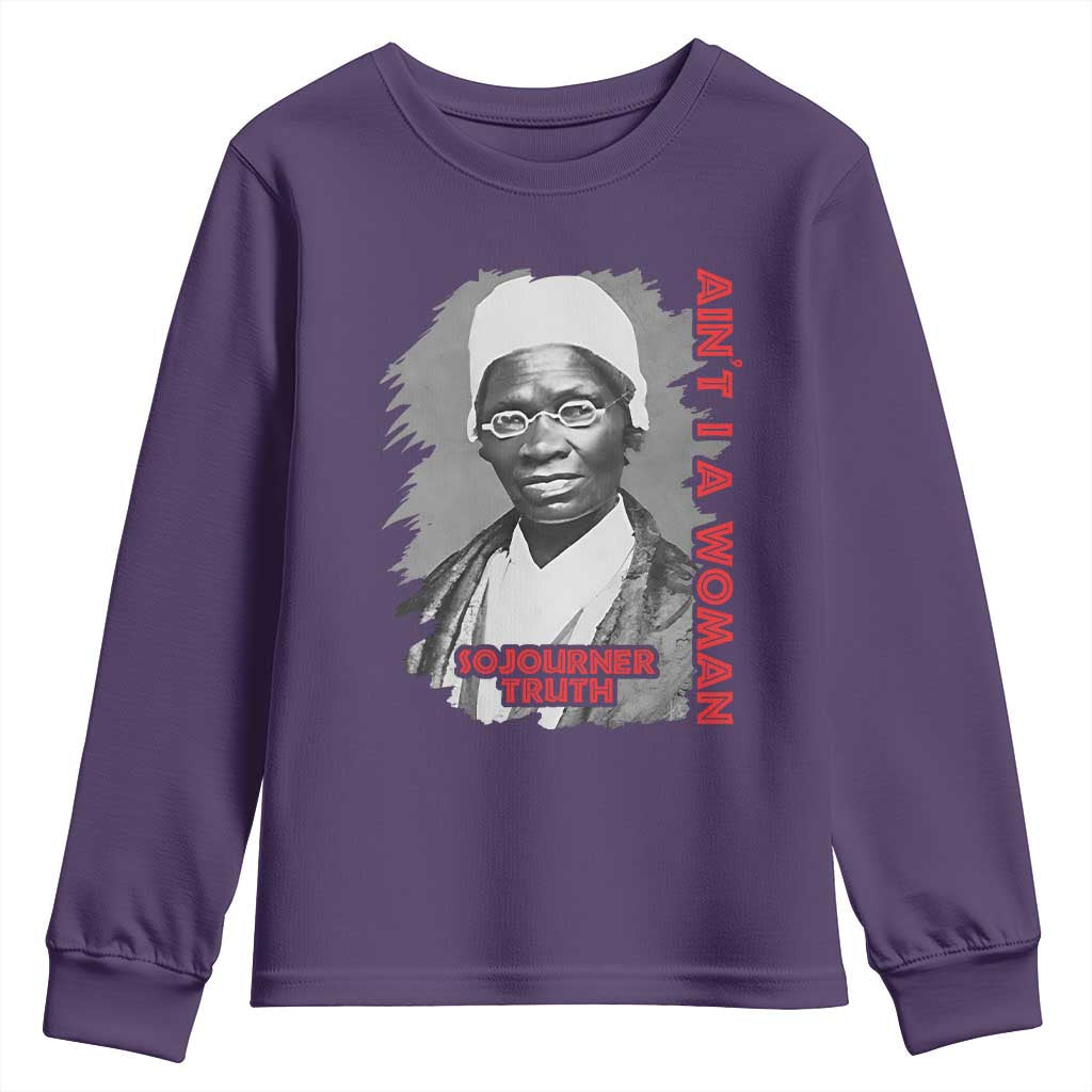 Sojourner Truth Youth Sweatshirt Ain't I A Women Black History TS09