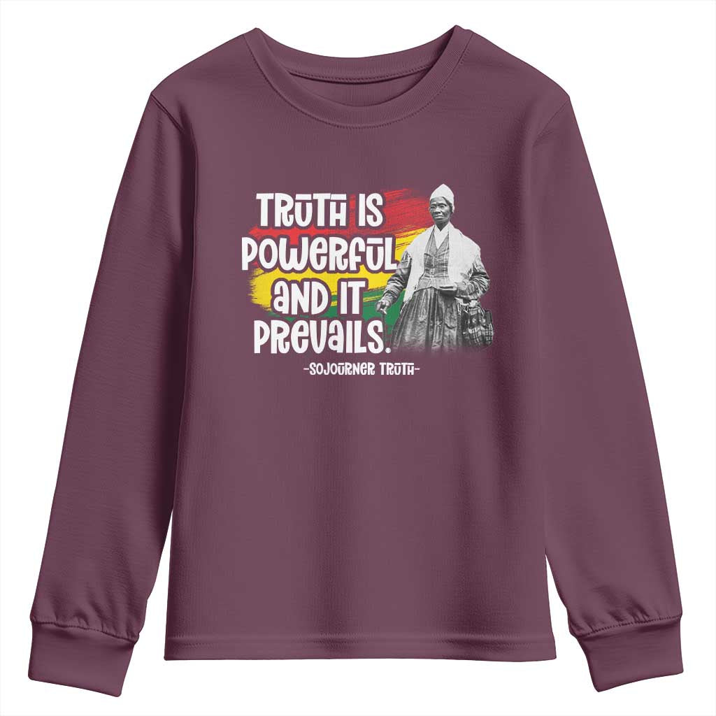 Sojourner Truth Youth Sweatshirt Truth Is Powerful And It Prevails Black History TS09