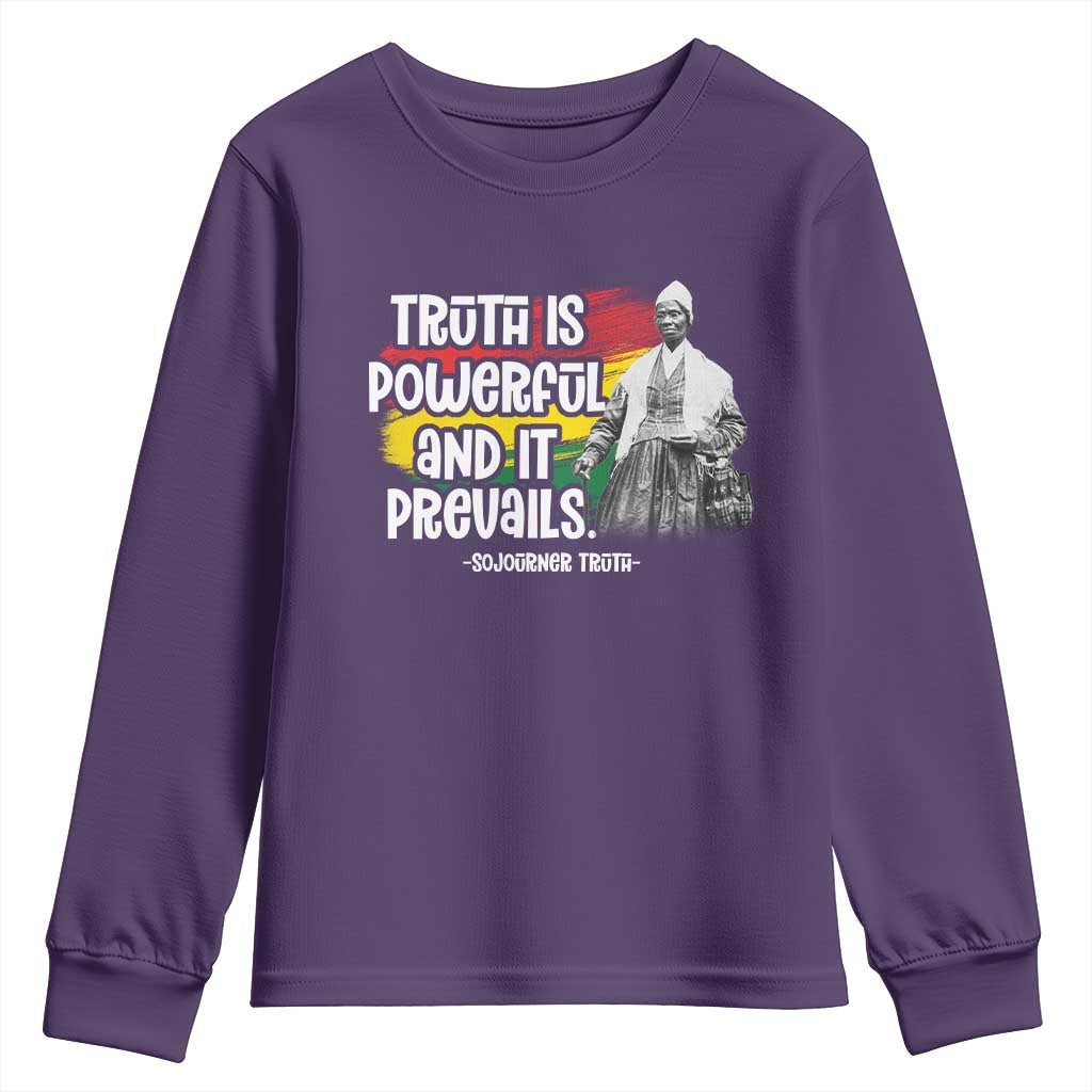 Sojourner Truth Youth Sweatshirt Truth Is Powerful And It Prevails Black History TS09