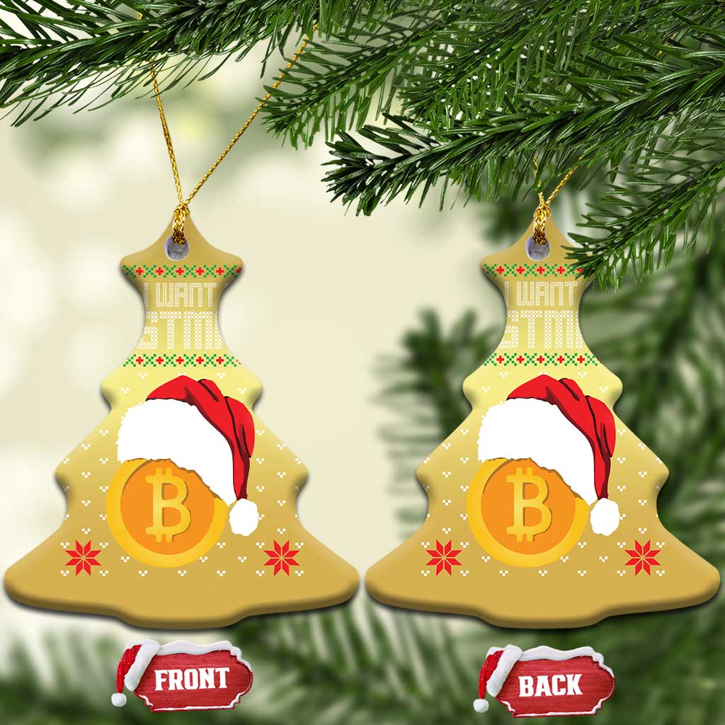 Funny All I Want For Christmas Is Bitcoin Christmas Ornament TS09