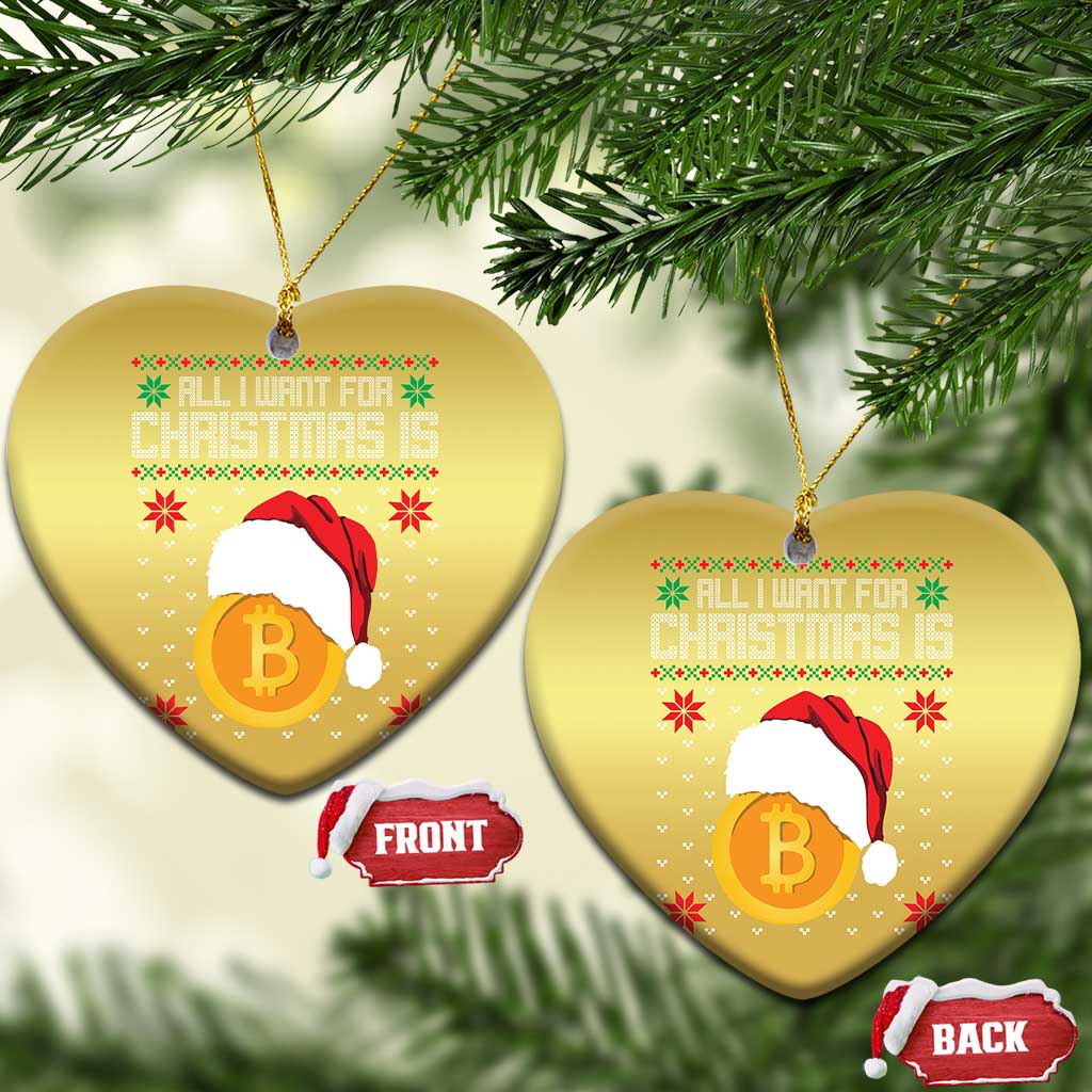 Funny All I Want For Christmas Is Bitcoin Christmas Ornament TS09