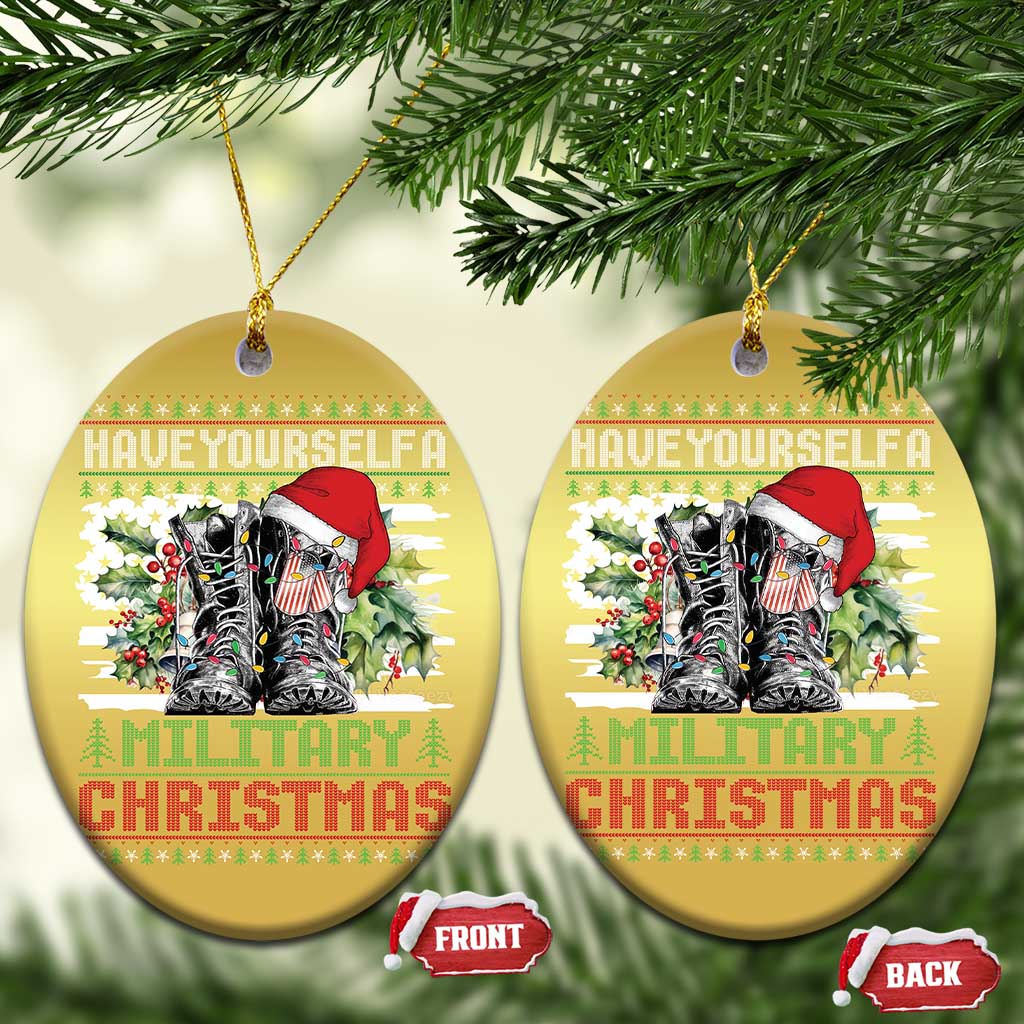 Funny Xmas Veteran Christmas Ornament Have Yourself A Military Christmas TS09