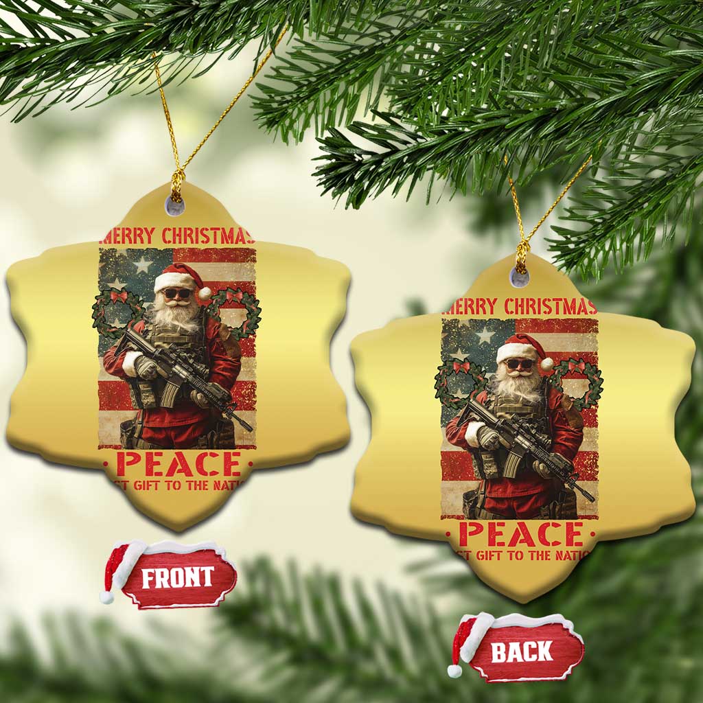 Christmas Veteran Christmas Ornament Peace Best Gift To The Nation Santa Army TS09