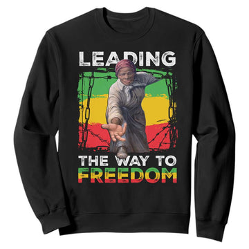 Harriet Tubman Sweatshirt Leading The Way To Freedom Black History TS09