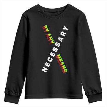 Malcolm X Youth Sweatshirt By Any Means Necessary Black History TS09