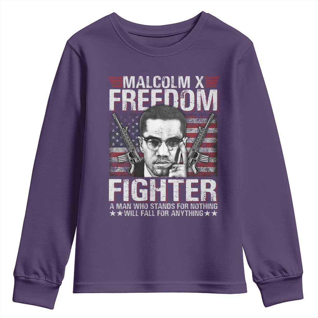 Malcolm X Youth Sweatshirt A Man Who Stands For Nothing Will Fall For Anything TS09