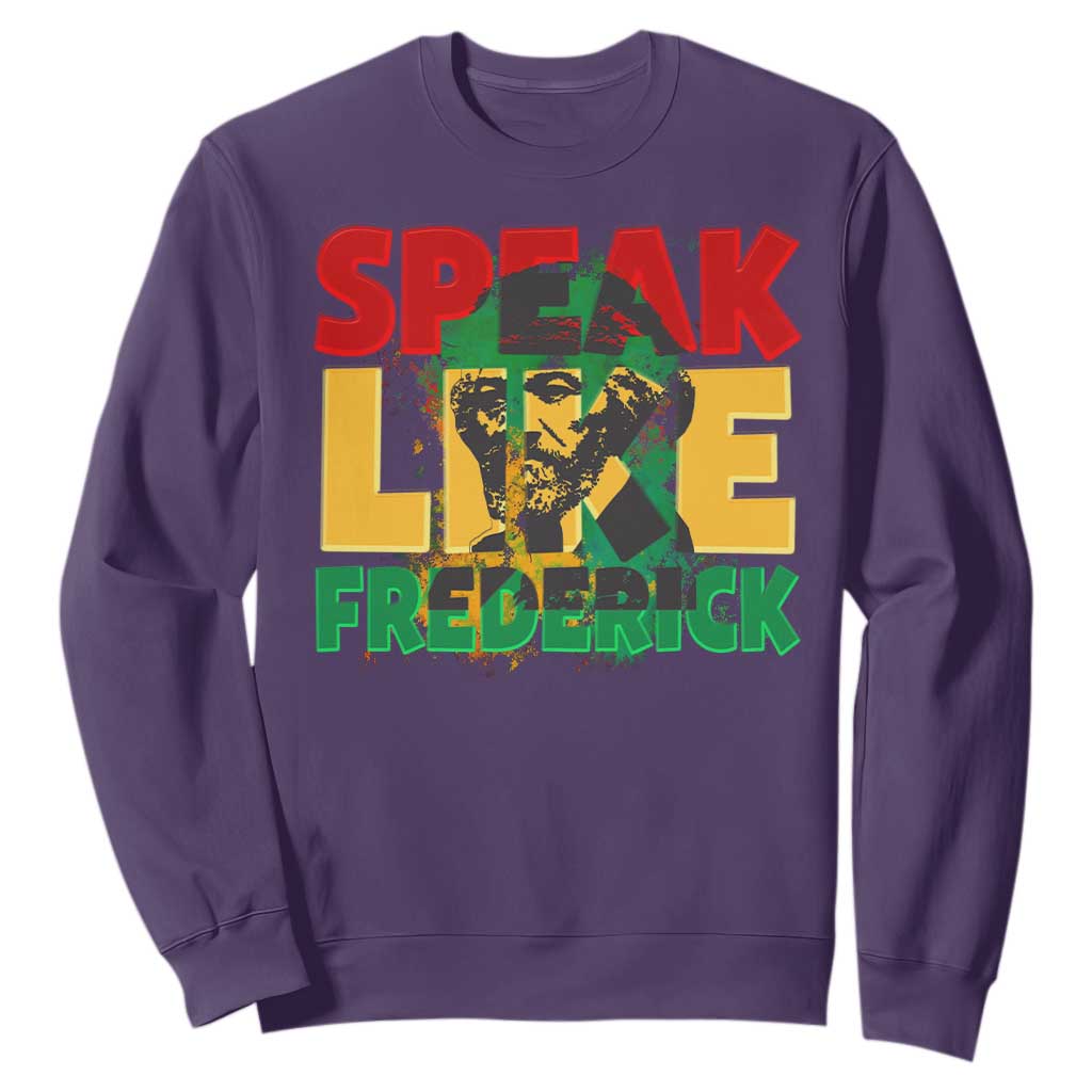 Speak Like Frederick Douglass Sweatshirt Black History Month TS09