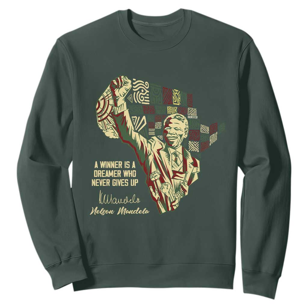 Nelson Mandela Sweatshirt A Winner Is A Dreamer Who Never Gives Up TS09