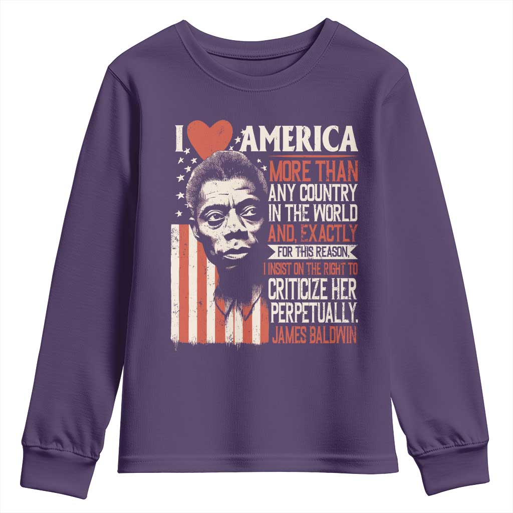James Baldwin Youth Sweatshirt I Love America More Than Any Country In The World TS09
