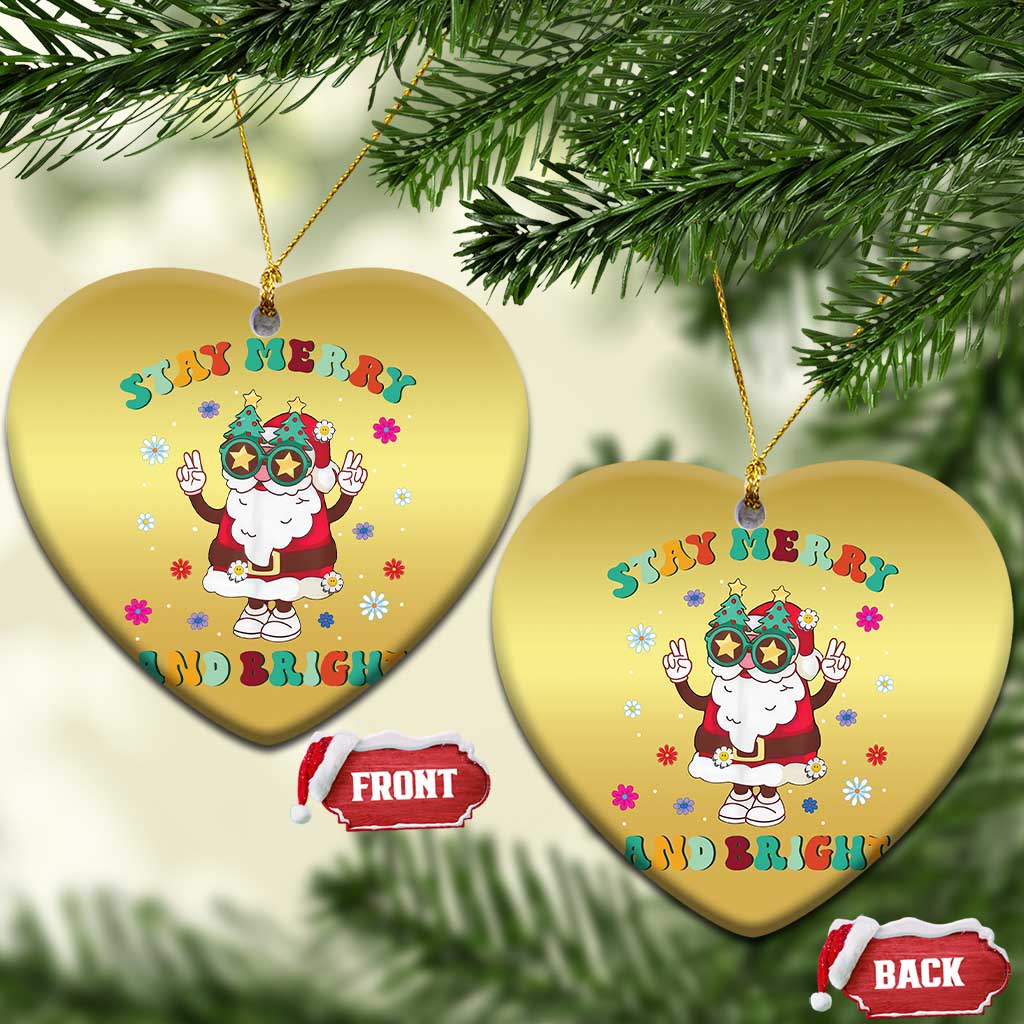 Stay Marry And Bright Groovy Christmas Hippie Santa Christmas Ornament TS09