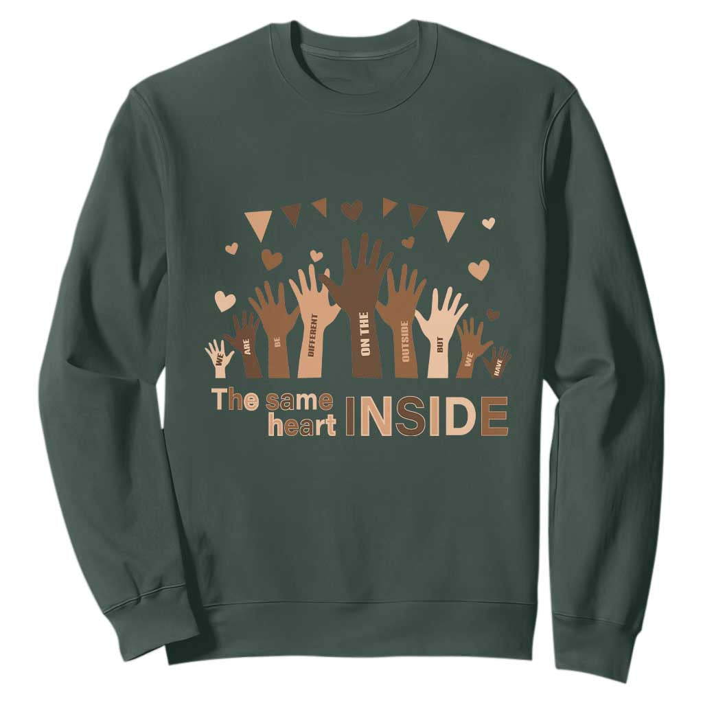 Black Civil Rights Sweatshirt We Can Be Different On The Outside But We Have The Same Heart Black History Month TS09