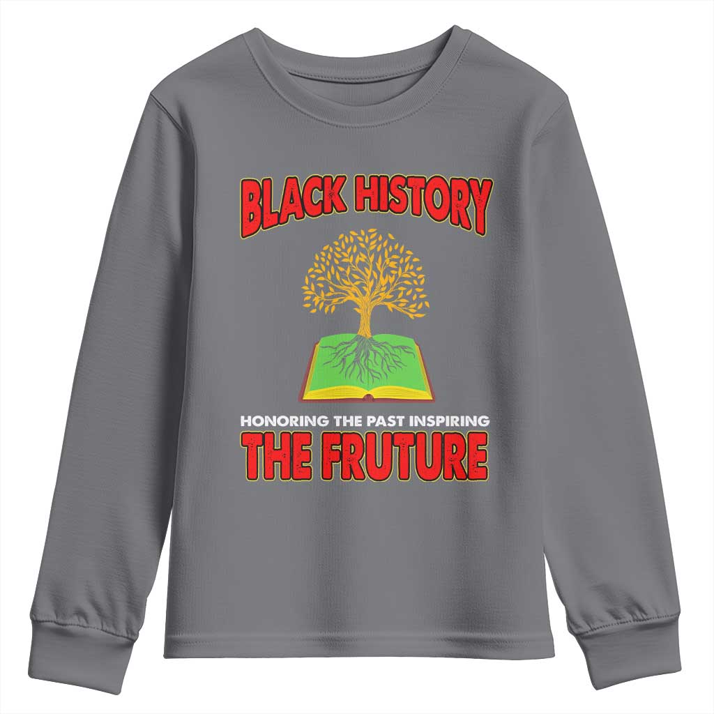 Black History Month Youth Sweatshirt Honoring The Past Inspiring The Future Melanin Pride TS09