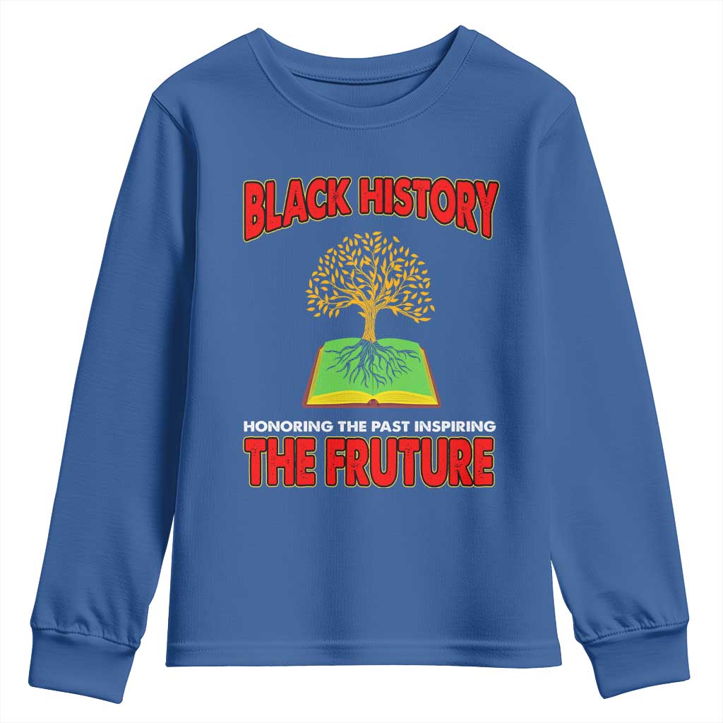 Black History Month Youth Sweatshirt Honoring The Past Inspiring The Future Melanin Pride TS09