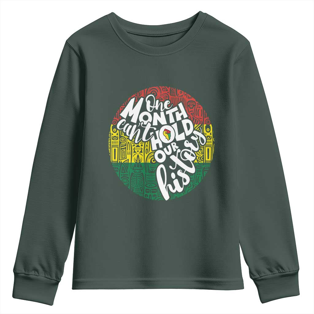 Black Pride Youth Sweatshirt One Month Can't Hold Our History African American TS09