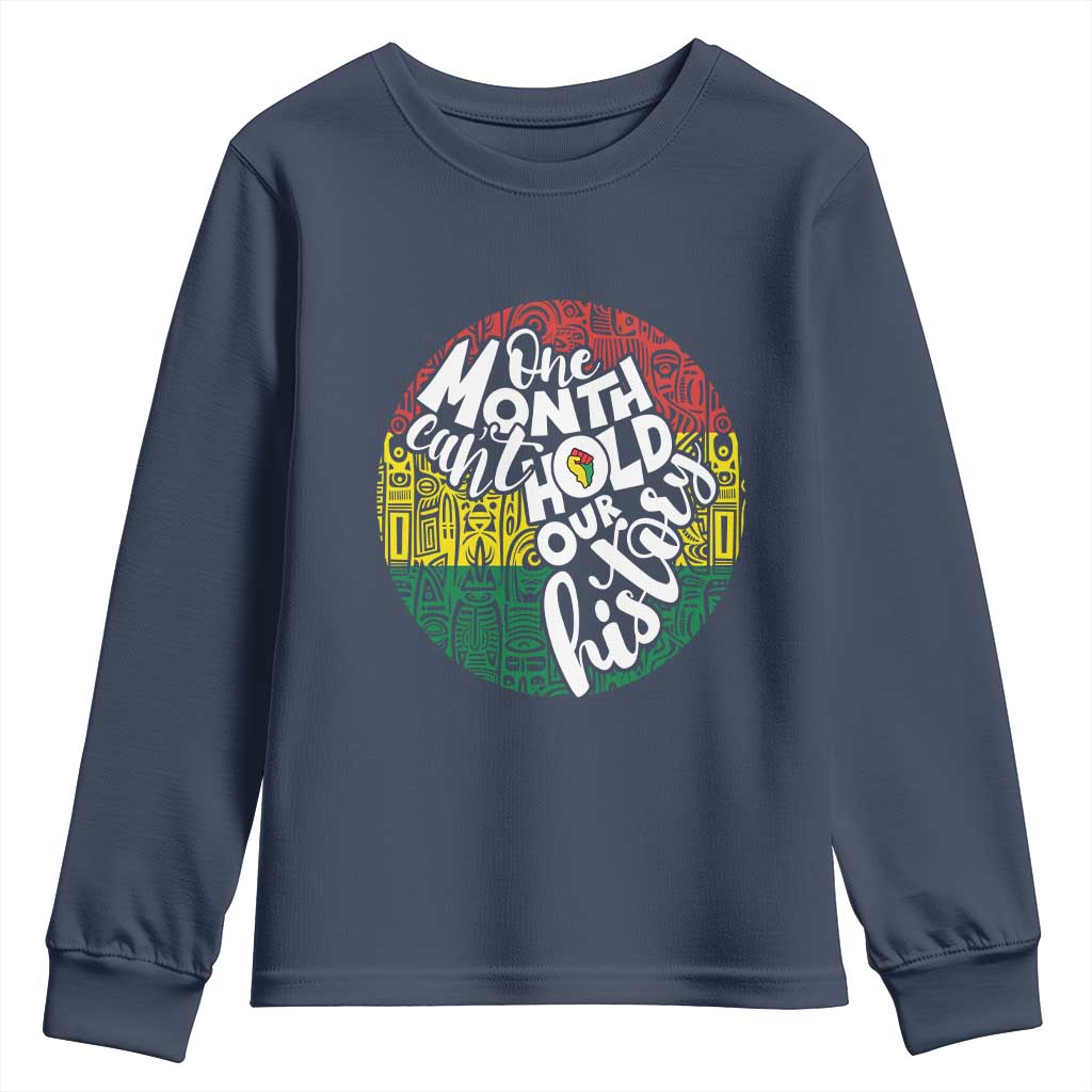 Black Pride Youth Sweatshirt One Month Can't Hold Our History African American TS09