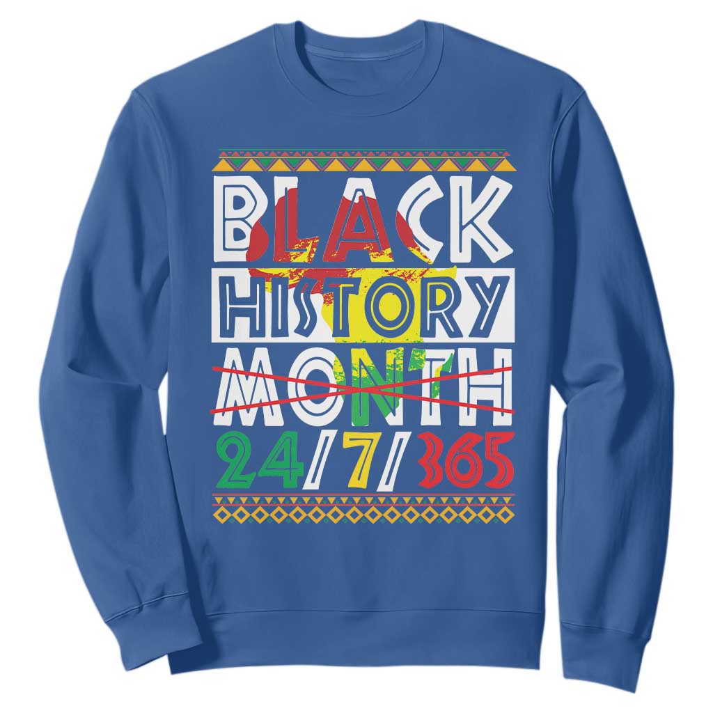 Black History Month Sweatshirt 24/7/365 Gift Pride African American TS09