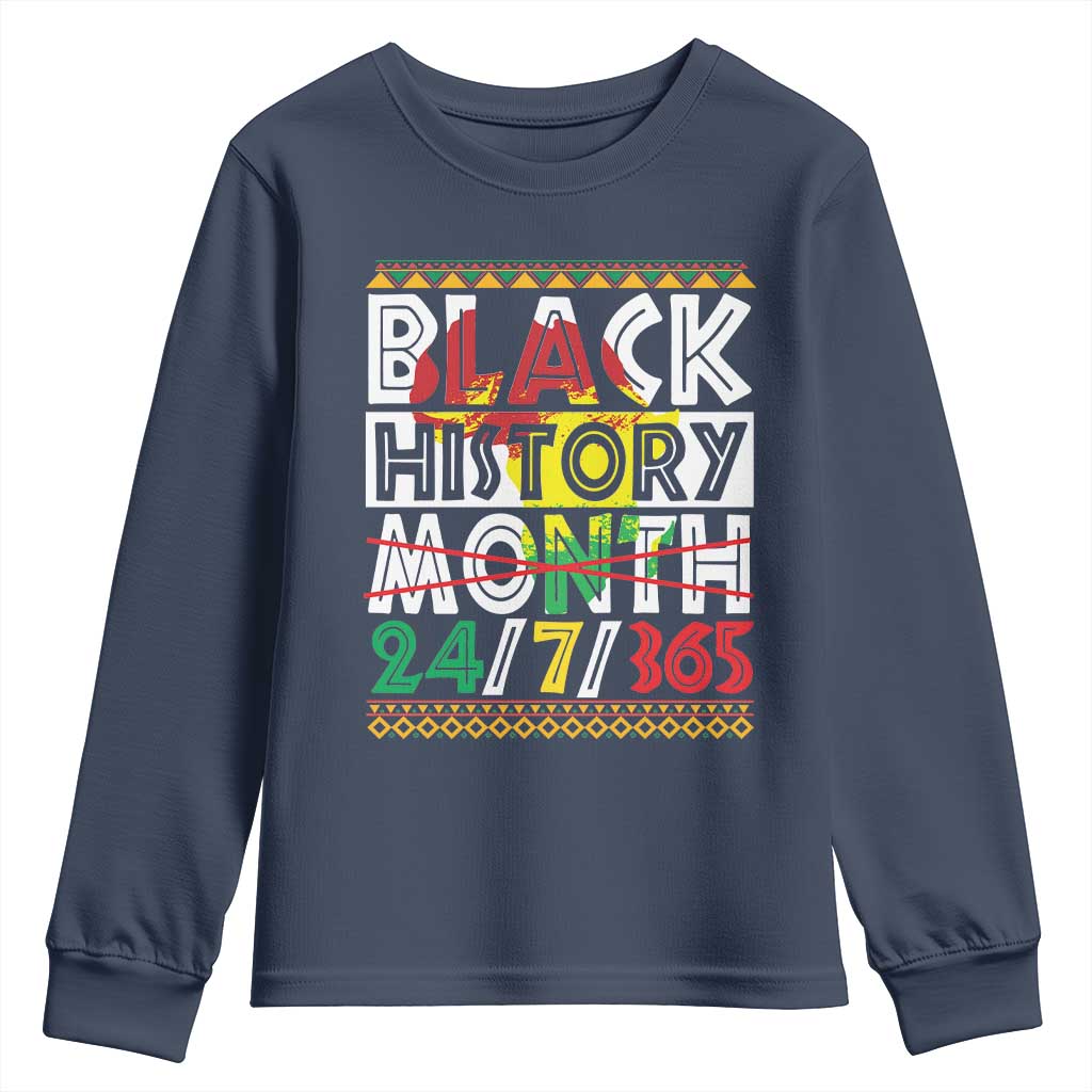 Black History Month Youth Sweatshirt 24/7/365 Gift Pride African American TS09