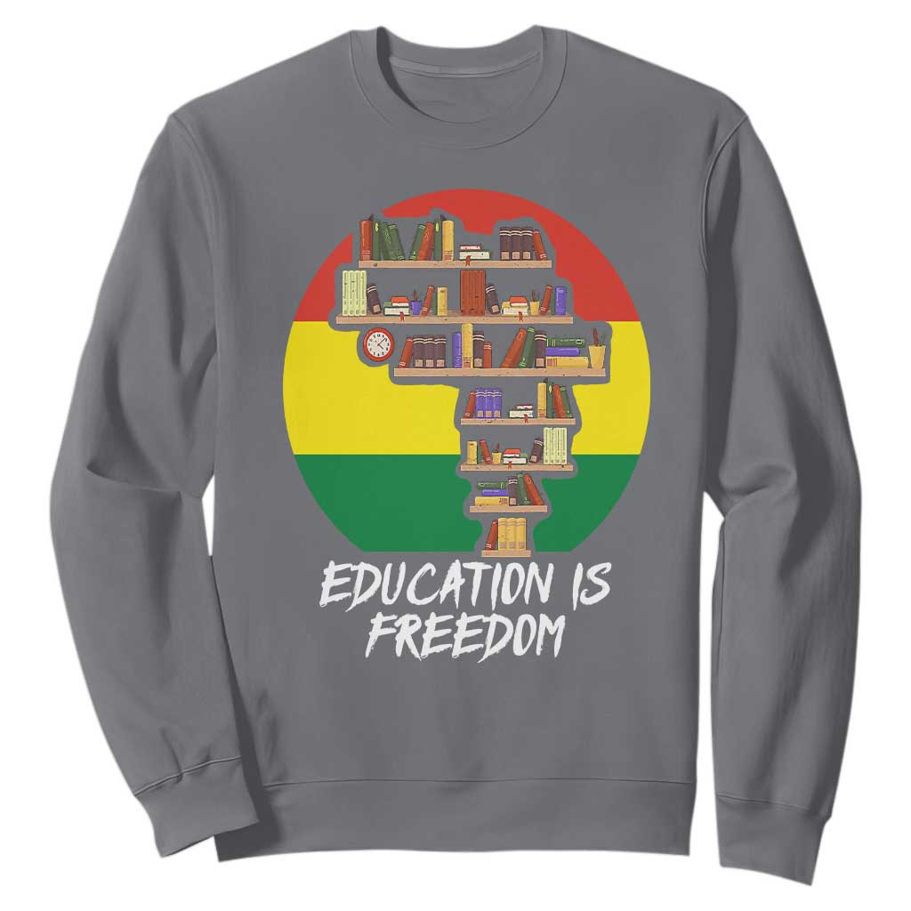 Black History Month Sweatshirt Education Is Freedom African Americans TS09