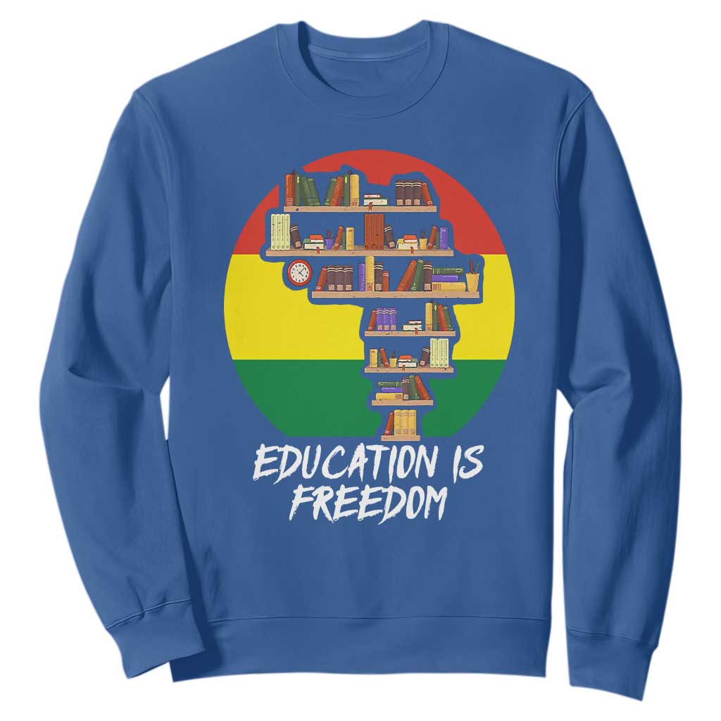 Black History Month Sweatshirt Education Is Freedom African Americans TS09