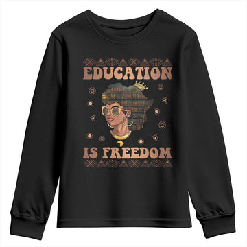 Black Teacher Youth Sweatshirt Education Is Freedom Black History TS09