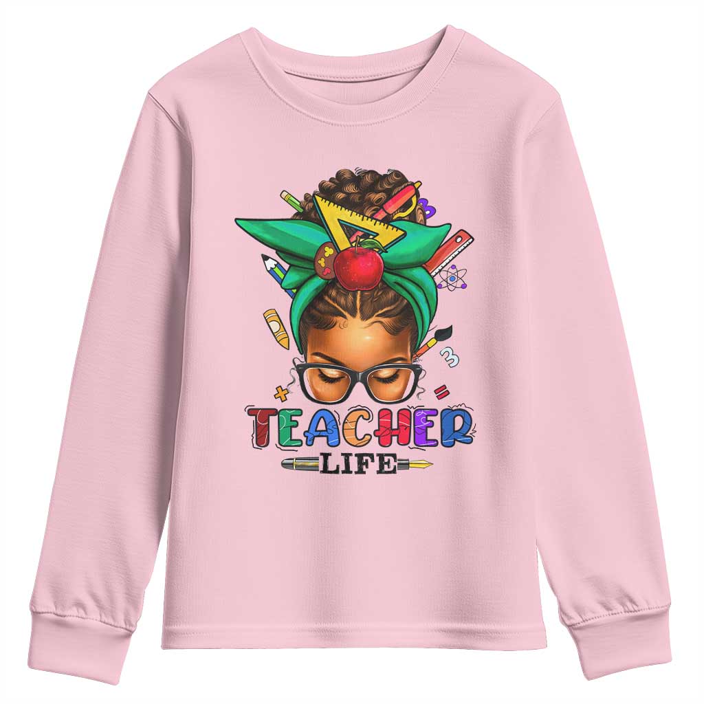 Black Teacher Life Youth Sweatshirt Messy Bun African American Educate TS09