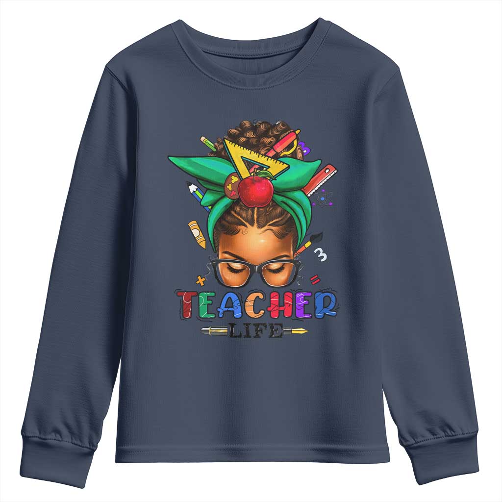Black Teacher Life Youth Sweatshirt Messy Bun African American Educate TS09
