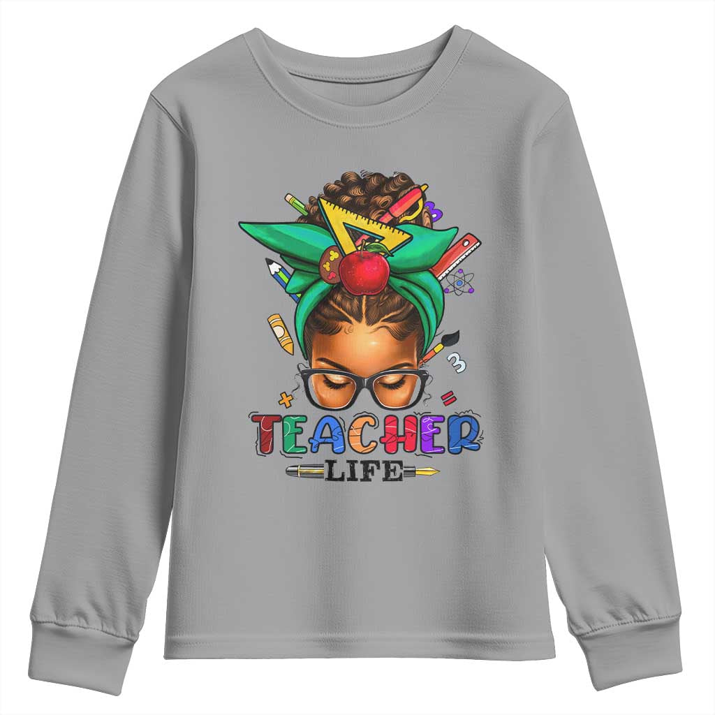 Black Teacher Life Youth Sweatshirt Messy Bun African American Educate TS09
