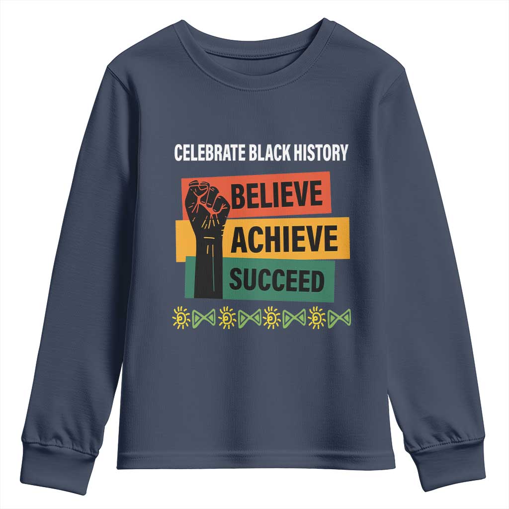 Black History Month Youth Sweatshirt Believe Achieve Succeed African Americans Melanin Pride TS09