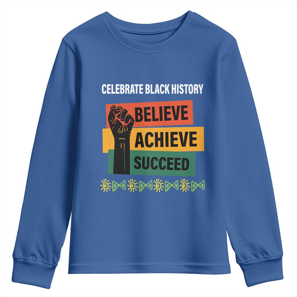 Black History Month Youth Sweatshirt Believe Achieve Succeed African Americans Melanin Pride TS09