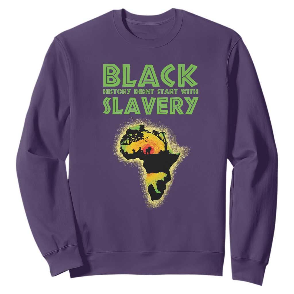 Black Freedom Sweatshirt Black History Didn't Start With Slavery African American TS09
