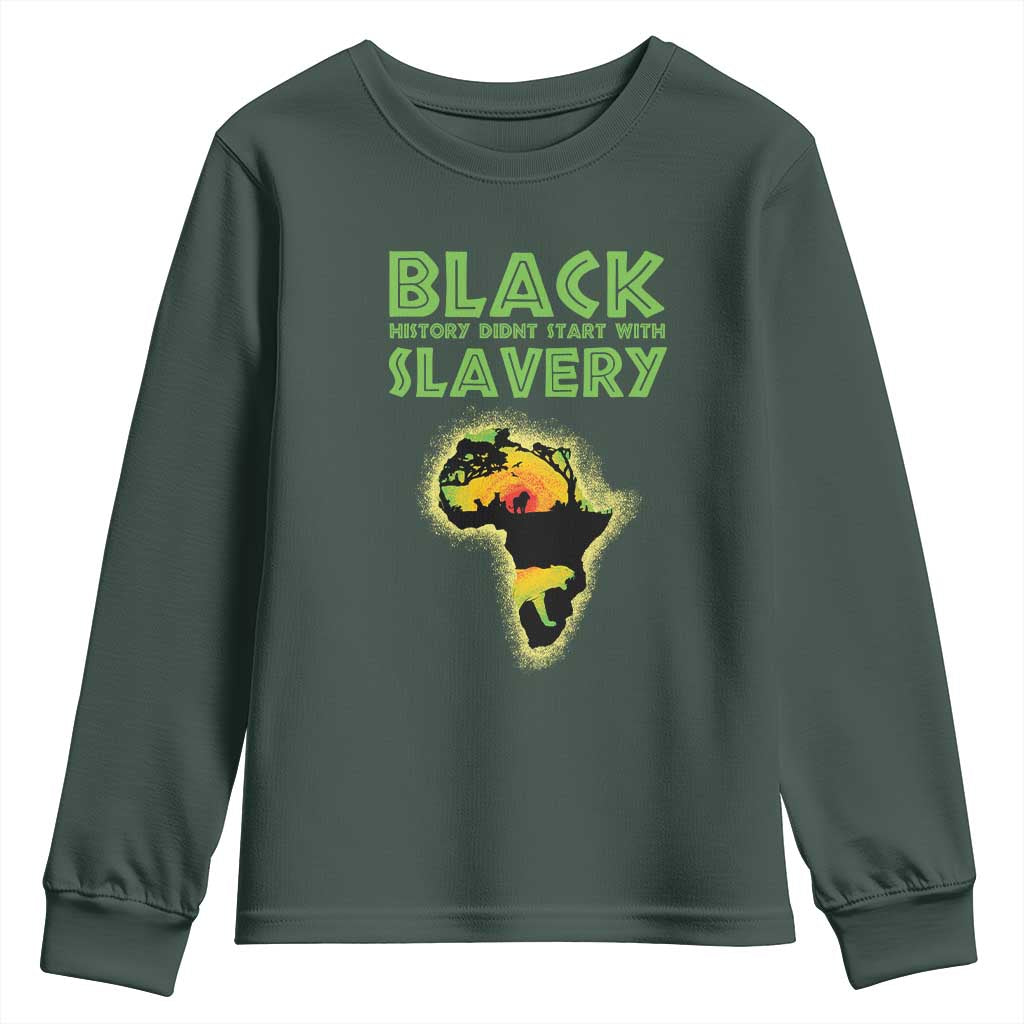Black Freedom Youth Sweatshirt Black History Didn't Start With Slavery African American TS09
