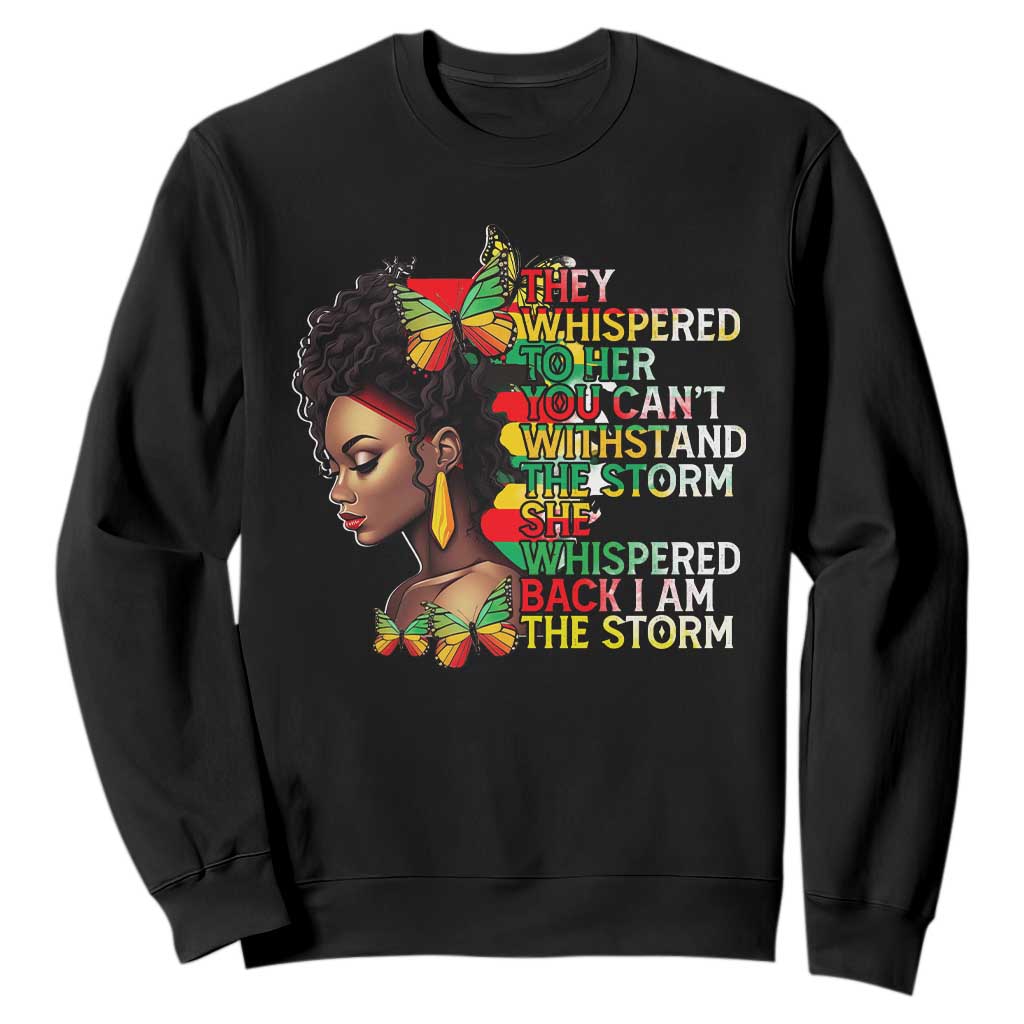 African Women Black History Month Sweatshirt She Whispered Back I Am The Storm TS09