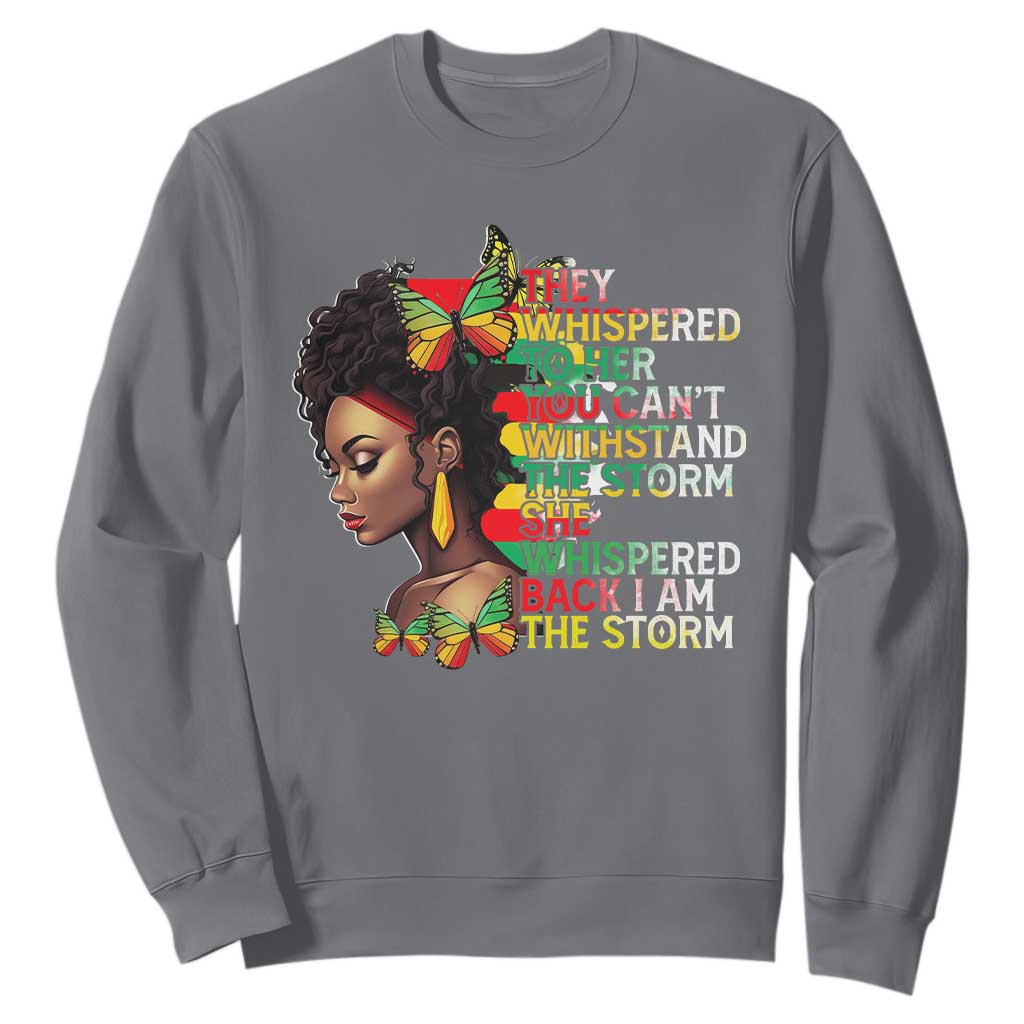 African Women Black History Month Sweatshirt She Whispered Back I Am The Storm TS09